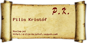 Pilis Kristóf névjegykártya